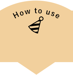 How to use