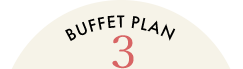 BUFFET PLAN 1
